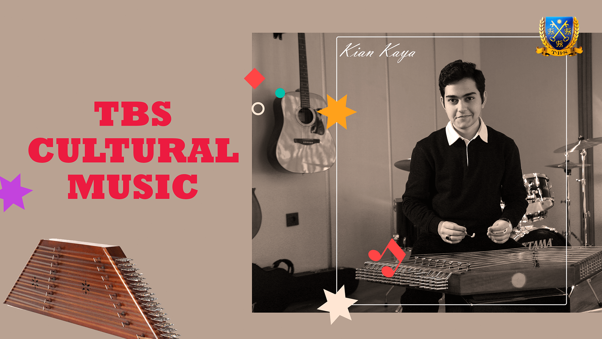 TBS Cultural Music | Kian Kaya