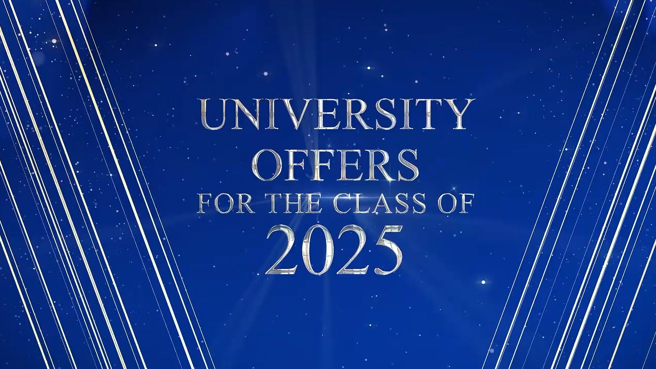 University Offers For the Class of 2025